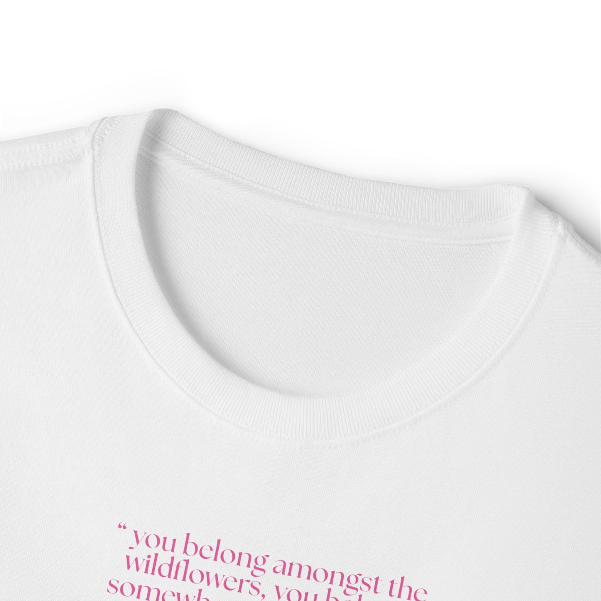 Boxy Tee — Delicate Pink Quote "You Belong Amongst the Wildflowers"