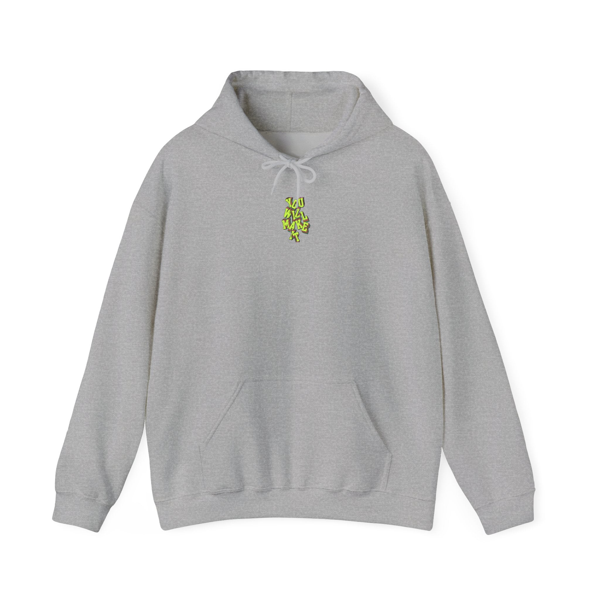 You Will Make It Hoodie | Graffiti Neon Lettering back print