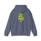 You Will Make It Hoodie | Graffiti Neon Lettering back print